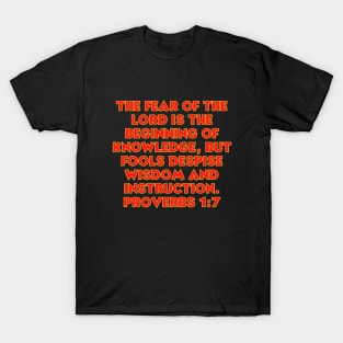 Bible Verse Proverbs 1:7 T-Shirt